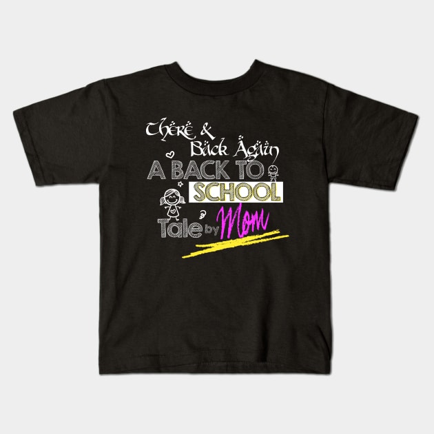 Back To School by MOM Kids T-Shirt by Mo_Lounge